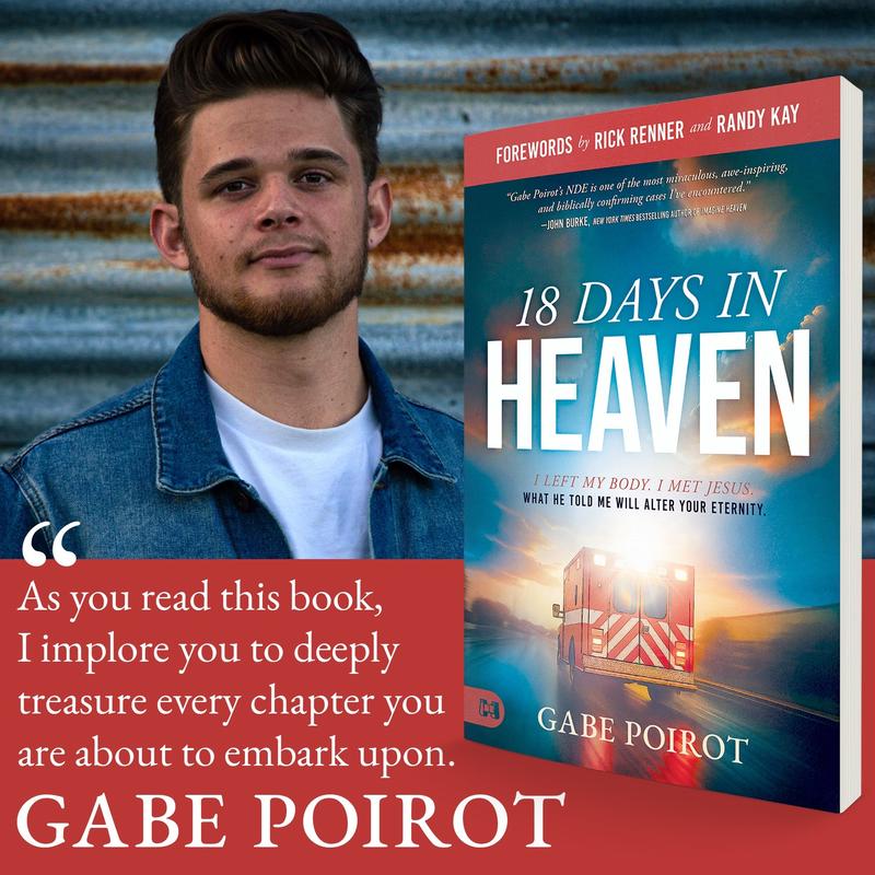 18 Days in Heaven: The Incredible Story of Meeting Jesus