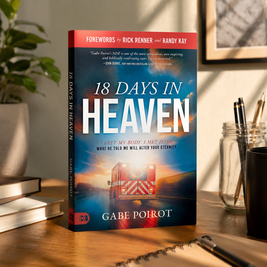 18 Days in Heaven: The Incredible Story of Meeting Jesus