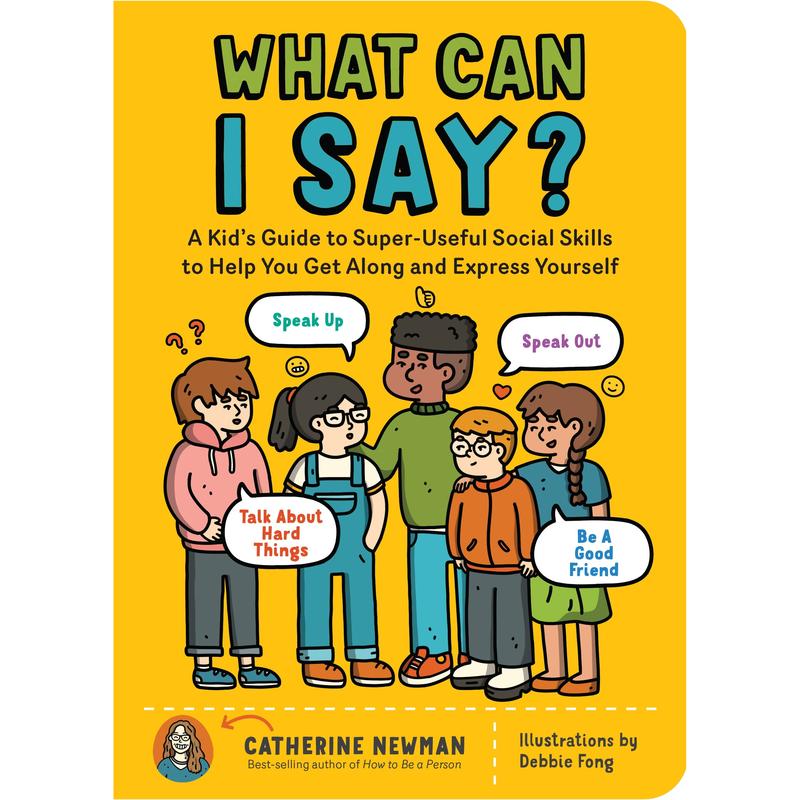 What Can I Say? Kid's Guide to Social Skills Book