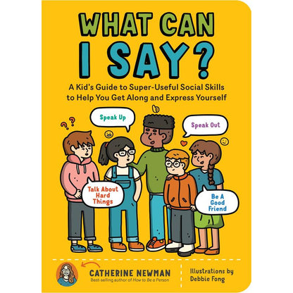 What Can I Say? Kid's Guide to Social Skills Book